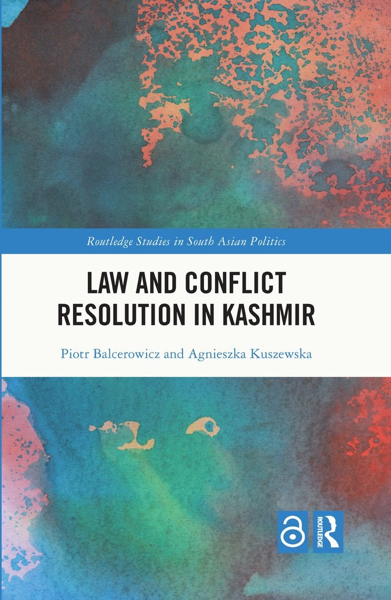 Law and Conﬂict Resolution in Kashmir