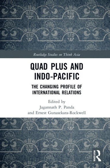 bokomslag Quad Plus and Indo-Pacific
