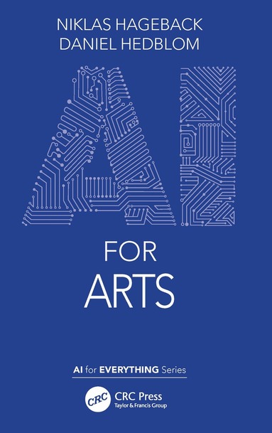 Niklas Hageback, Daniel Hedblom - AI for Arts, Häftad