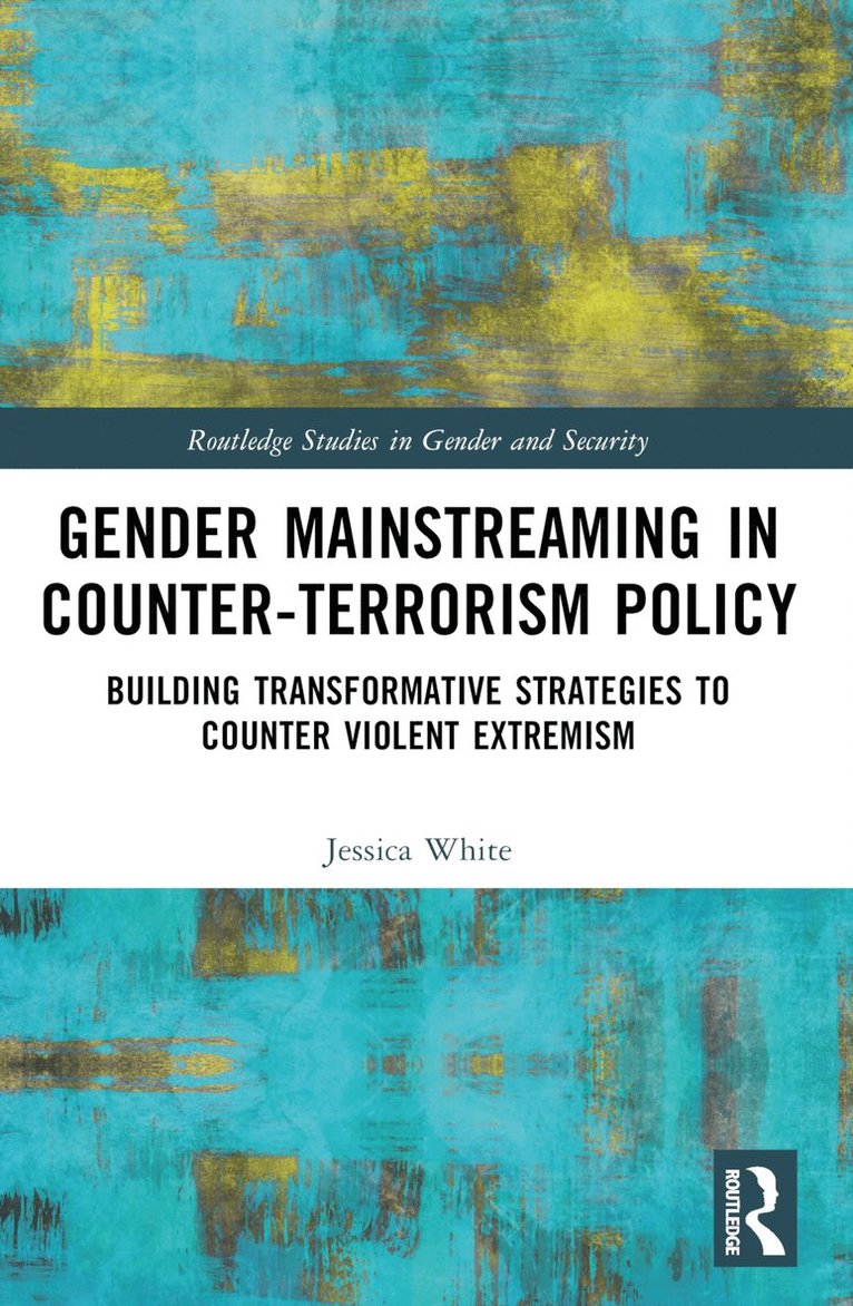 Gender Mainstreaming in Counter-Terrorism Policy
