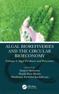 bokomslag Algal Biorefineries and the Circular Bioeconomy