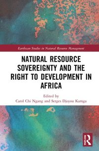 bokomslag Natural Resource Sovereignty and the Right to Development in Africa