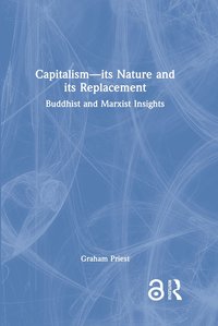 bokomslag Capitalism--its Nature and its Replacement
