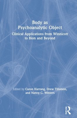 Body as Psychoanalytic Object 1