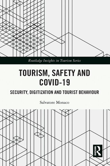 Salvatore Monaco - Tourism, Safety and COVID-19, Inbunden