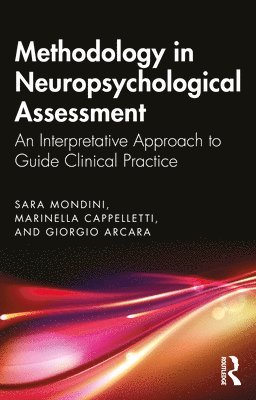 Methodology in Neuropsychological Assessment 1