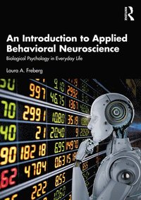 bokomslag An Introduction to Applied Behavioral Neuroscience