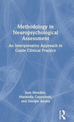 Methodology in Neuropsychological Assessment 1