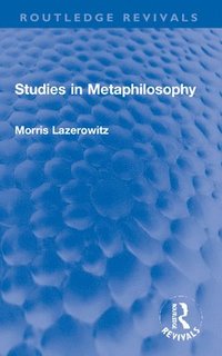 bokomslag Studies in Metaphilosophy