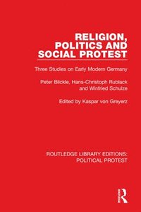bokomslag Religion, Politics and Social Protest