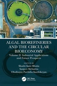 bokomslag Algal Biorefineries and the Circular Bioeconomy