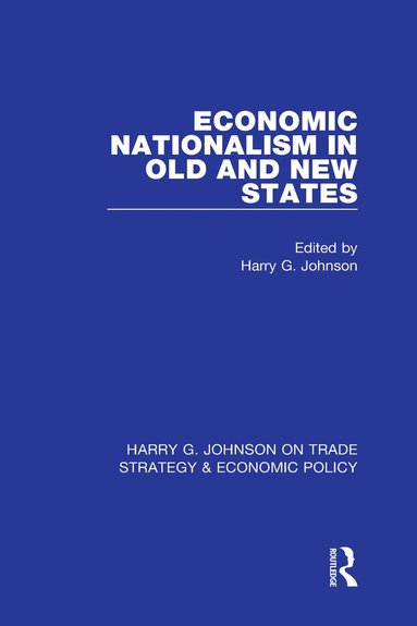 bokomslag Economic Nationalism in Old and New States