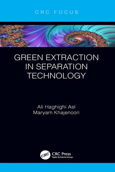 bokomslag Green Extraction in Separation Technology