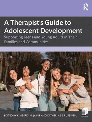 bokomslag A Therapists Guide to Adolescent Development