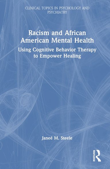 bokomslag Racism and African American Mental Health