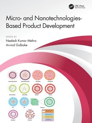 Micro- and Nanotechnologies-Based Product Development 1