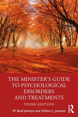 bokomslag The Minister's Guide to Psychological Disorders and Treatments