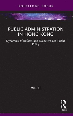 bokomslag Public Administration in Hong Kong