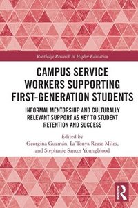 bokomslag Campus Service Workers Supporting First-Generation Students