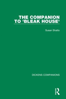 The Companion to 'Bleak House' 1