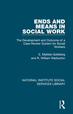 Ends and Means in Social Work 1