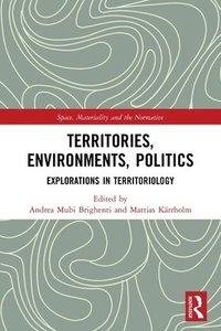 bokomslag Territories, Environments, Politics
