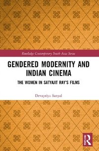 bokomslag Gendered Modernity and Indian Cinema