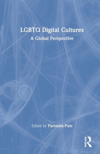 bokomslag LGBTQ Digital Cultures