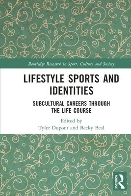 Tyler Dupont, Becky Beal, Tyler DuPont - Lifestyle Sports and Identities, Häftad