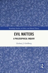 bokomslag Evil Matters