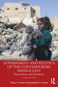 bokomslag Government and Politics of the Contemporary Middle East