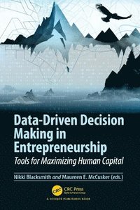 bokomslag Data-Driven Decision Making in Entrepreneurship