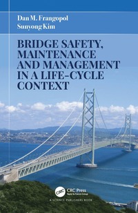 bokomslag Bridge Safety, Maintenance and Management in a Life-Cycle Context