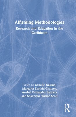 Affirming Methodologies 1