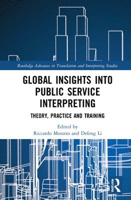 Global Insights into Public Service Interpreting 1