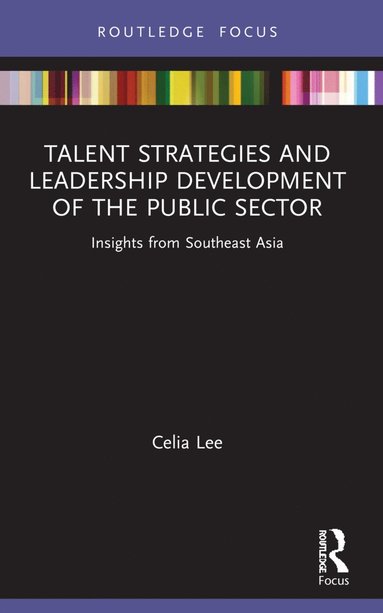 bokomslag Talent Strategies and Leadership Development of the Public Sector