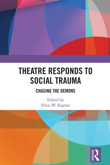 bokomslag Theatre Responds to Social Trauma