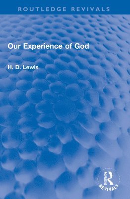 Our Experience of God 1