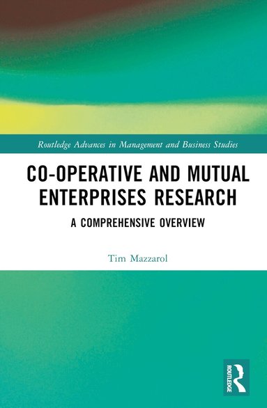 Tim Mazzarol - Co-operative and Mutual Enterprises Research, Inbunden