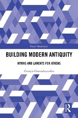 Building Modern Antiquity 1