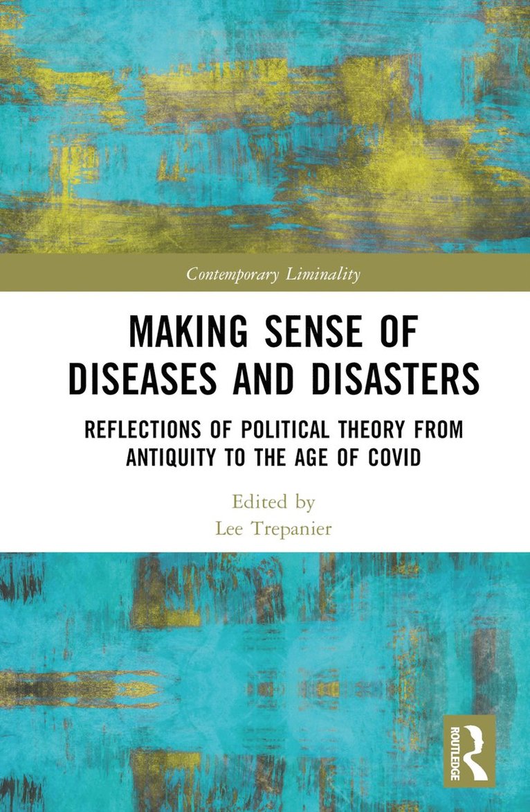 Making Sense of Diseases and Disasters 1