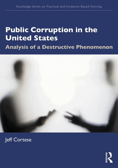 Jeff Cortese - Public Corruption in the United States, Häftad