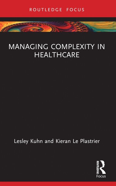 bokomslag Managing Complexity in Healthcare