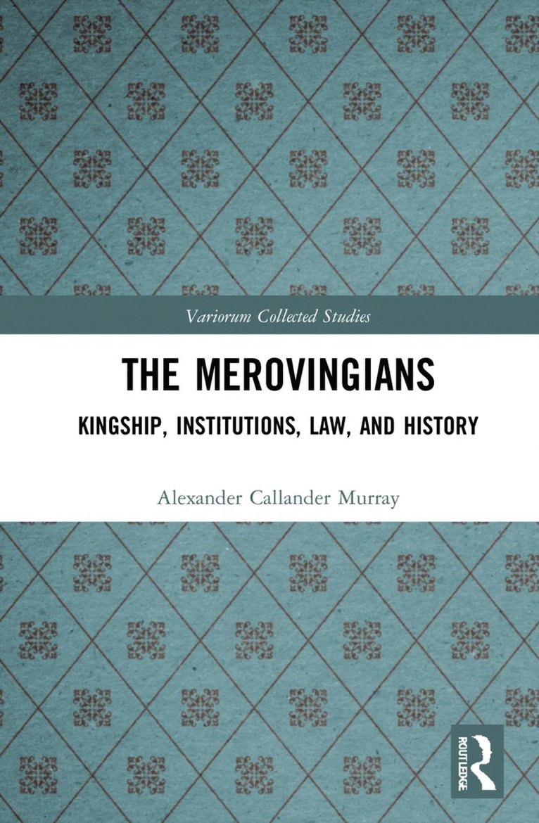 Alexander Murray - Merovingians, Inbunden