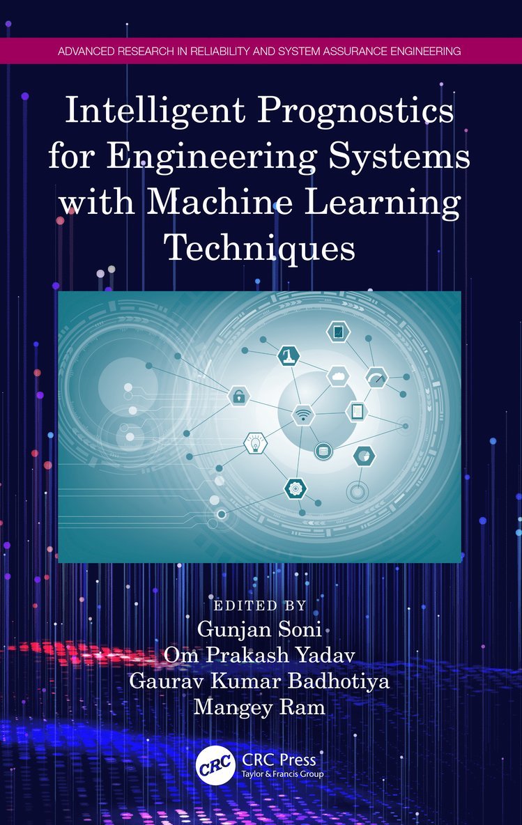 Intelligent Prognostics for Engineering Systems with Machine Learning Techniques 1