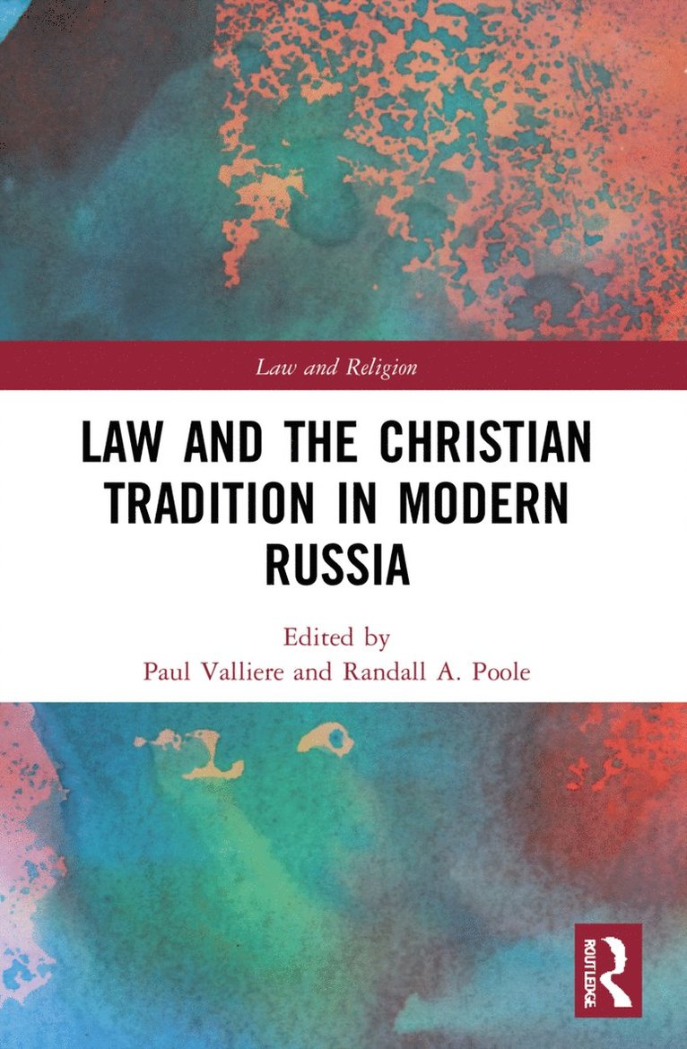 Law and the Christian Tradition in Modern Russia 1