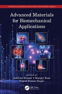 bokomslag Advanced Materials for Biomechanical Applications