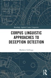 bokomslag Corpus Linguistic Approaches to Deception Detection