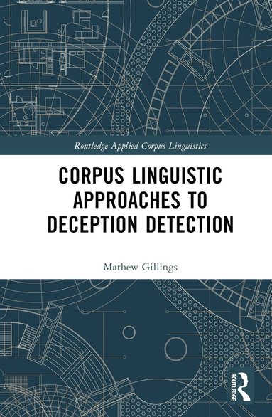 bokomslag Corpus Linguistic Approaches to Deception Detection