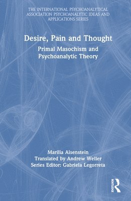 Desire, Pain and Thought 1